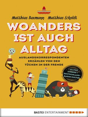 cover image of Woanders ist auch Alltag